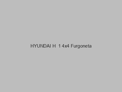 Kits electricos económicos para HYUNDAI H  1 4x4 Furgoneta
